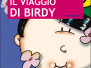 IL VIAGGIO DI BIRDY. Nella terra della gioia