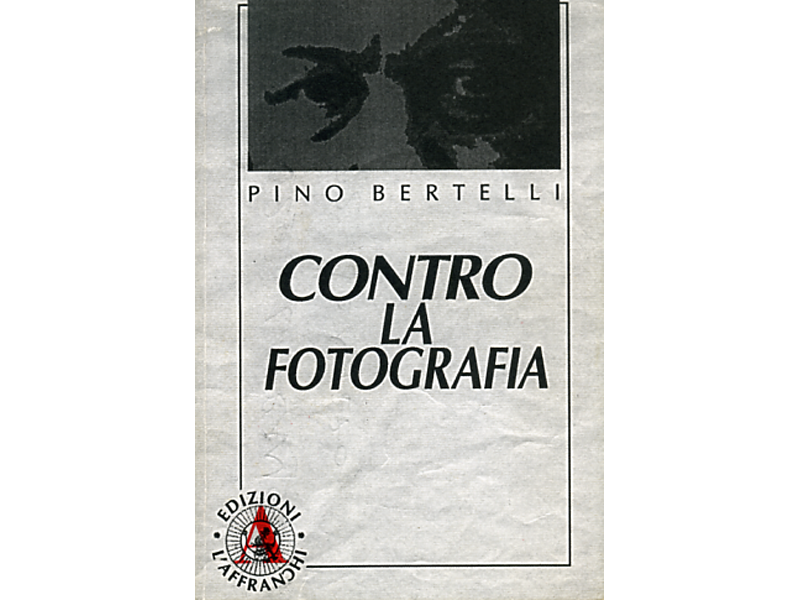 Contro la fotografia.