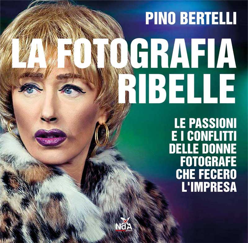 La fotografia ribelle