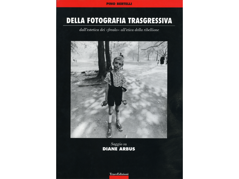 Della fotografia trasgressiva